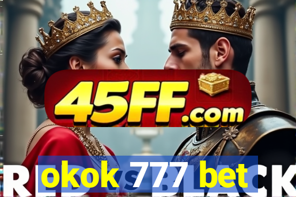okok 777 bet